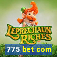 775 bet com